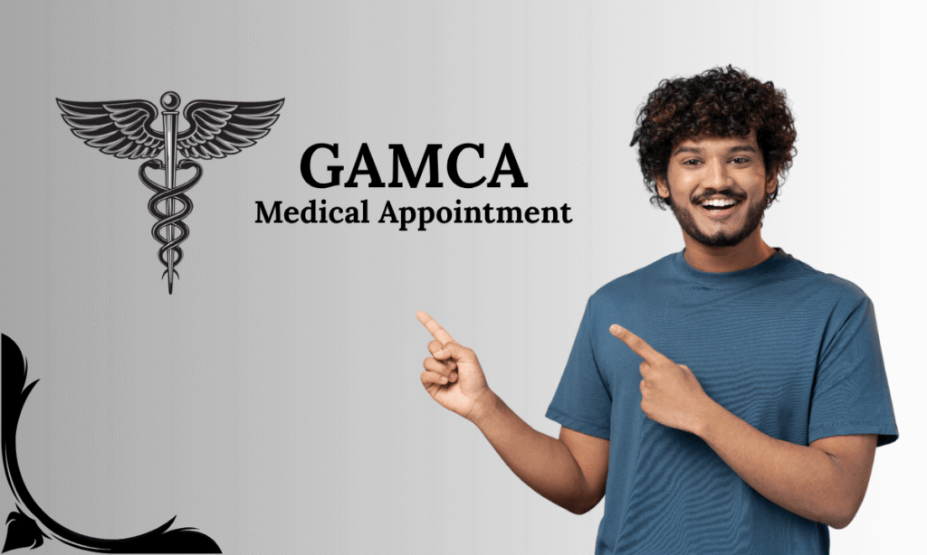 GAMCA Appointment